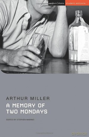 Memory Of Two Mondays - Arthur Miller [KSIĄŻKA]