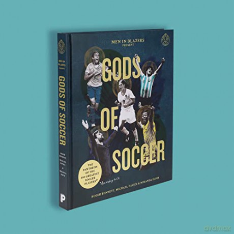 Men In Blazers Present Gods Of Socc - Roger Bennett [KSIĄŻKA]
