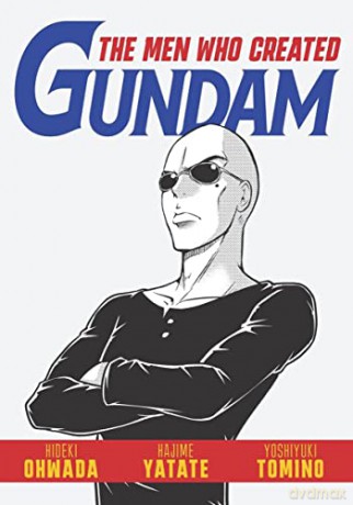 Men Who Created Gundam - Hideki Owada [KSIĄŻKA]
