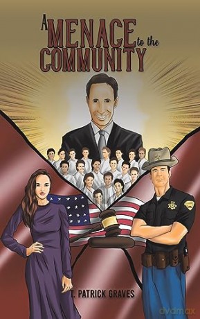 Menace To The Community - T. Patrick Graves [KSIĄŻKA]