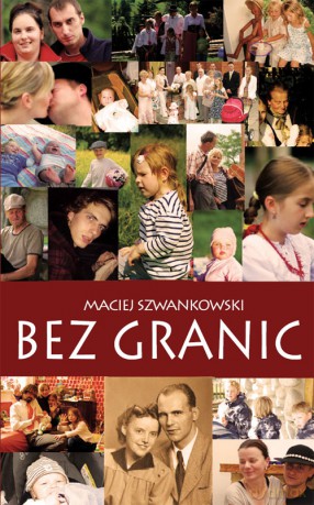 Bez Granic - Szwankowski M. [KSIĄŻKA]