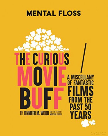 Mental Floss The Curious Movie Buff - Jennifer M. Wood [KSIĄŻKA]