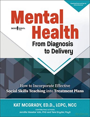 Mental Health From Diagnosis To Delivery - Kat Mcgrady [KSIĄŻKA]