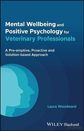 Mental Wellbeing For Veterinary Profess [KSIĄŻKA]
