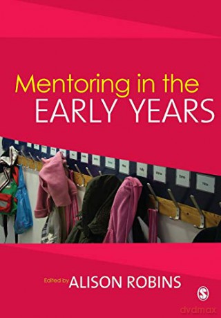 Mentoring In The Early Years - Alison Robins [KSIĄŻKA]