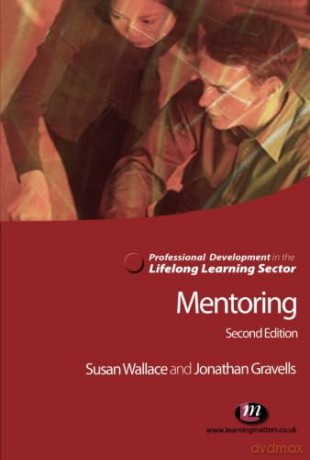 Mentoring In The Life Long Learning Sect - John Gravells [KSIĄŻKA]