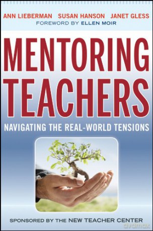 Mentoring Teachers - Ann Et Al Lieberman [KSIĄŻKA]