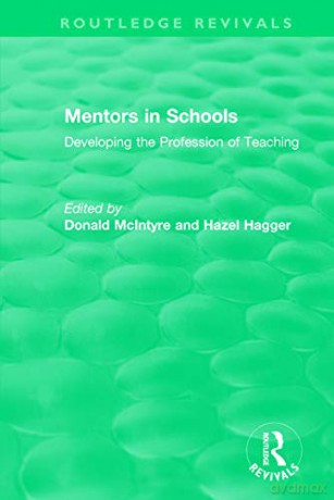 Mentors In Schools 1996 Routledge [KSIĄŻKA]
