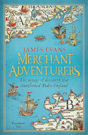Merchant Adventurers - James Evans [KSIĄŻKA]