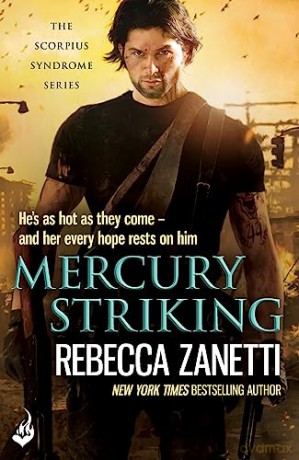 Mercury Striking The Scorpius Synd - Zanetti Rebecca [KSIĄŻKA]