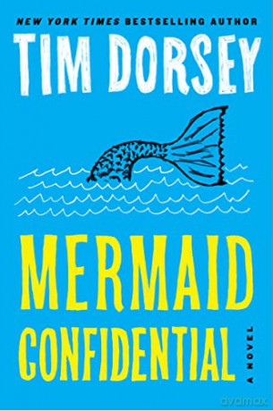 Mermaid Confidential - Tim Dorsey [KSIĄŻKA]