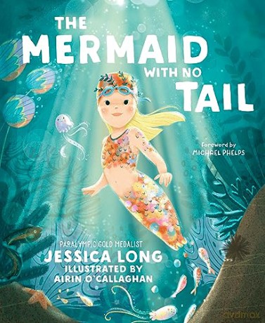Mermaid With No Tail - Jessica Long [KSIĄŻKA]