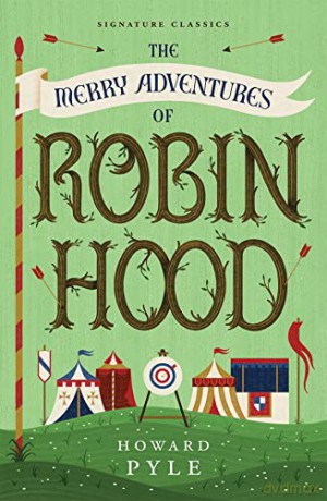 Merry Adventures Of Robin Hood - Howard Pyle [KSIĄŻKA]