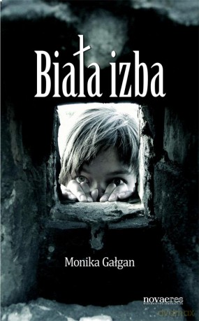 Biała Izba - Gałgan M. [KSIĄŻKA]