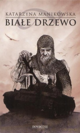 Białe Drzewo - Manikowska [KSIĄŻKA]