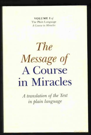 Message Of A Course In Miracles - E A Cronkhite [KSIĄŻKA]