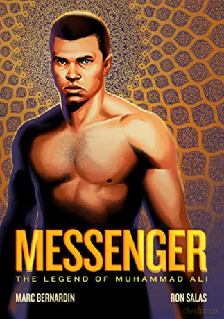 Messenger The Legend Of Muhammad Ali - Marc Bernardin [KSIĄŻKA]