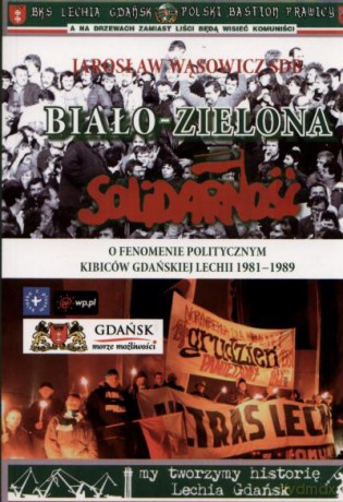Biało-Zielona Solidarność - Wąsowicz [KSIĄŻKA]