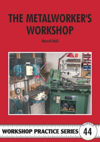 Metalworkers Workshop - Harold Hall [KSIĄŻKA]