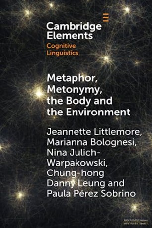 Metaphor Metonymy The Body And The En - Littlemore Jeannett [KSIĄŻKA]