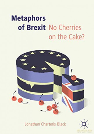 Metaphors Of Brexit - Jon Charteris-Black [KSIĄŻKA]
