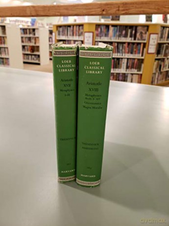 Metaphysics Volume I - Aristotle [KSIĄŻKA]