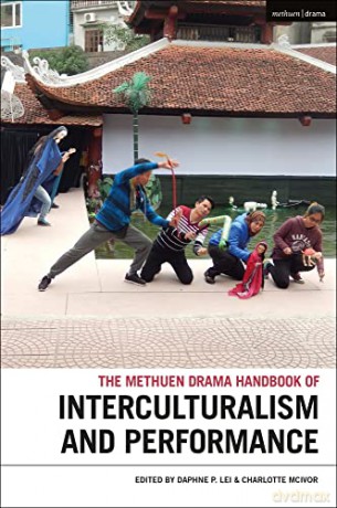 Methuen Drama Handbook Of Interculturali - Lei Daphne [KSIĄŻKA]