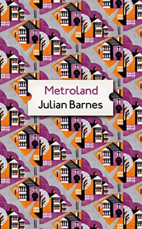 Metroland - Julian Barnes [KSIĄŻKA]