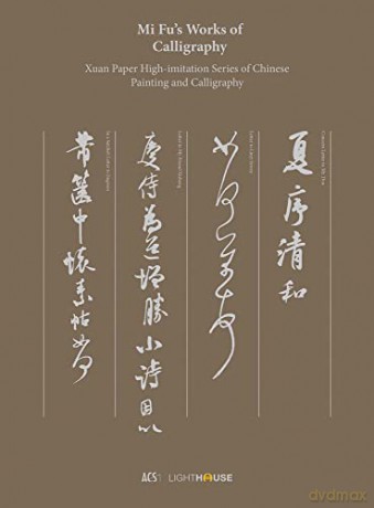 Mi Fus Works Of Calligraphy [KSIĄŻKA]