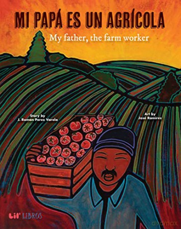 Mi Pap Es Un Agrcola My Father The Farm - J. Roman Perez [KSIĄŻKA]