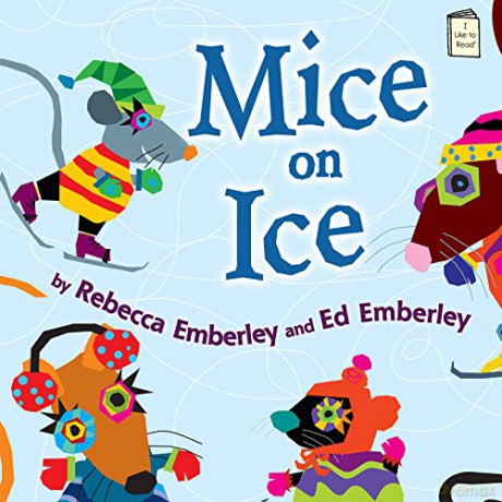Mice On Ice - Rebecca Emberley [KSIĄŻKA]
