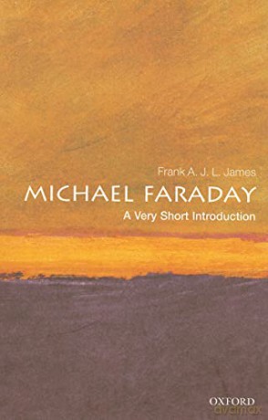 Michael Faraday - Frank A J L James [KSIĄŻKA]