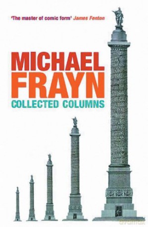 Michael Frayn Collected Columns - Michael Frayn [KSIĄŻKA]