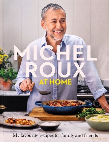 Michel Roux At Home - Michel Roux Jr. [KSIĄŻKA]