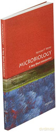 Microbiology A Very Short Introduction - Nicholas P Money [KSIĄŻKA]
