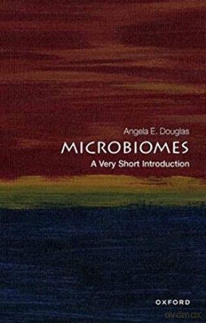 Microbiomes A Very Short Introduction [KSIĄŻKA]