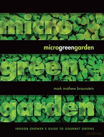 Microgreen Garden - Mark Mat Braunstein [KSIĄŻKA]