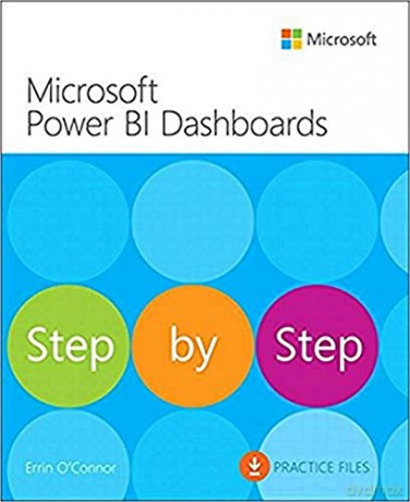 Microsoft Power Bi Dashboards Step By St - Errin Oconner [KSIĄŻKA]