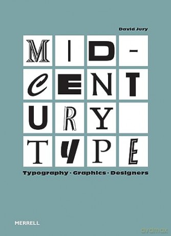 Mid Century Type - David Jury [KSIĄŻKA]
