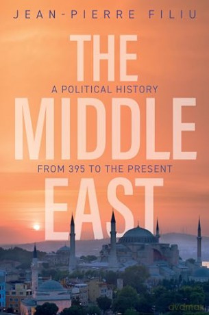Middle East - Jean Pierre Filiu [KSIĄŻKA]