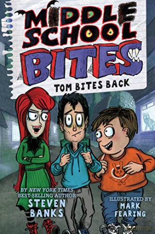 Middle School Bites 2 Tom Bites Back - Steven Banks [KSIĄŻKA]