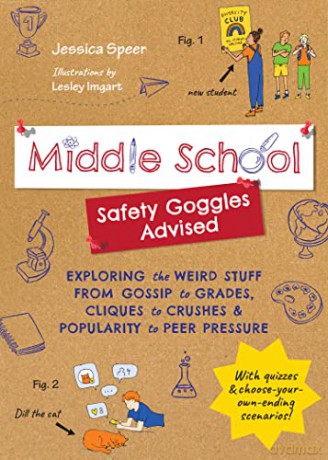 Middle School Safety Goggles Advised - Jessica Speer [KSIĄŻKA]