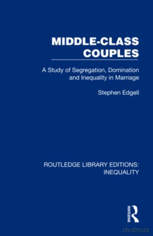 Middleclass Couples - Stephen Edgell [KSIĄŻKA]