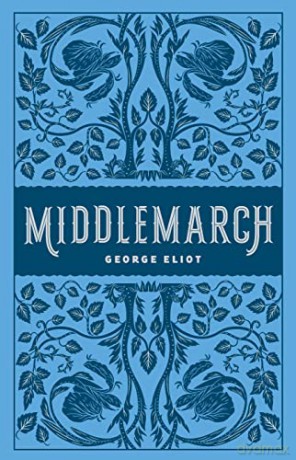 Middlemarch - George Eliot [KSIĄŻKA]