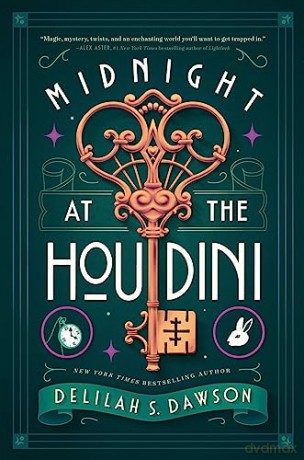 Midnight At The Houdini - Delilah S Dawson [KSIĄŻKA]