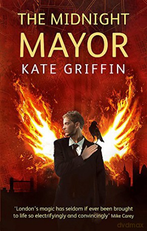 Midnight Mayor - Kate Griffin [KSIĄŻKA]