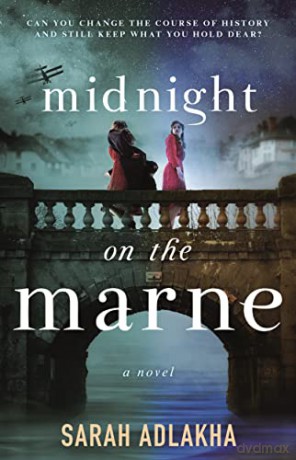 Midnight On The Marne - Sarah Adlakha [KSIĄŻKA]