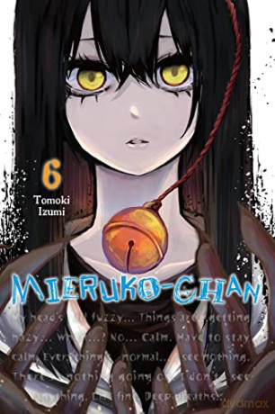 Mieruko Chan Vol 6 - Tomoki Izumi [KSIĄŻKA]