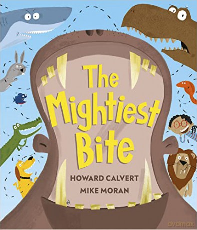 Mightiest Bite - Howard Calvert [KSIĄŻKA]