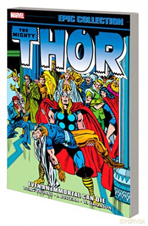 Mighty Thor Even An Immortal Can Die - Len Wein [KSIĄŻKA]